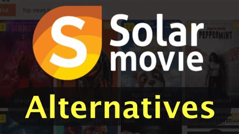 solarmovies alternative|Top 30 SolarMovie Alternatives in 2024: Watch Movies Online